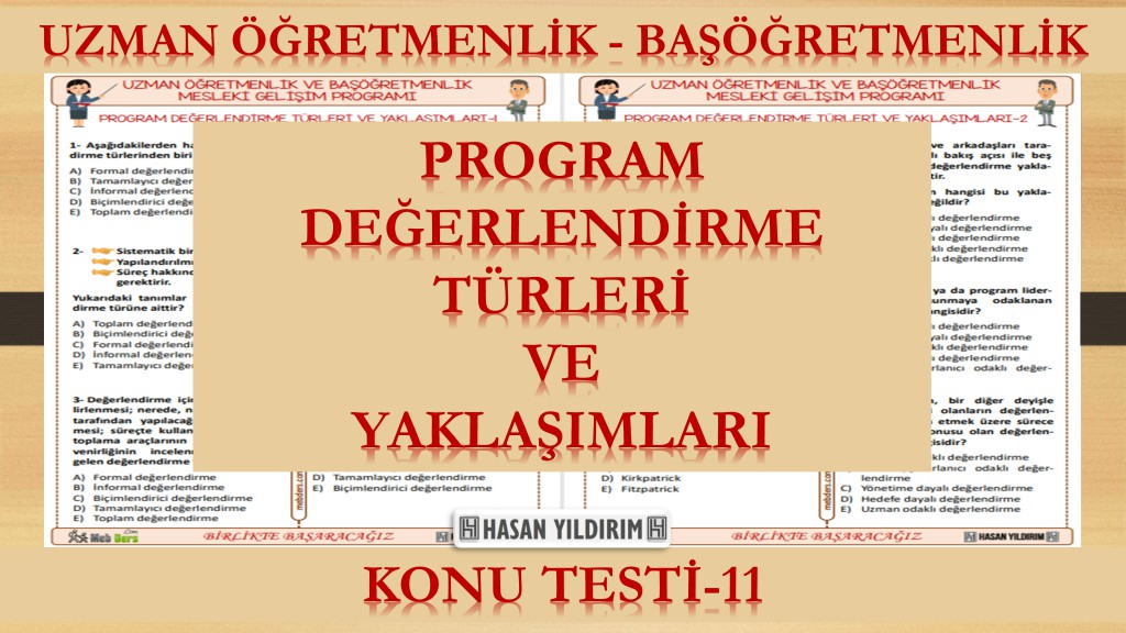 Program Değerlendirme Türleri ve Yaklaşımları (Konu Testi-11)