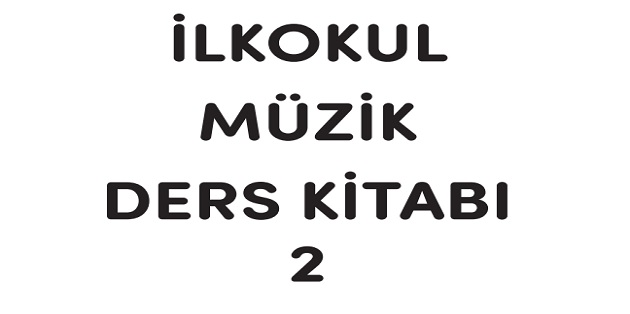 2023-2024 Eğitim Öğretim Yılı 2.Sınıf Müzik Ders Kitabı-Meb Yayınları