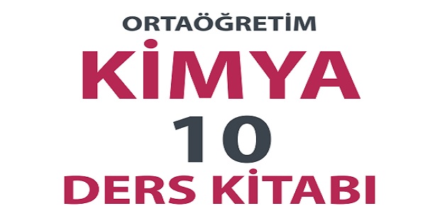 2023-2024 Eğitim Öğretim Yılı 10.Sınıf Kimya Ders Kitabı-MEB Yayınları