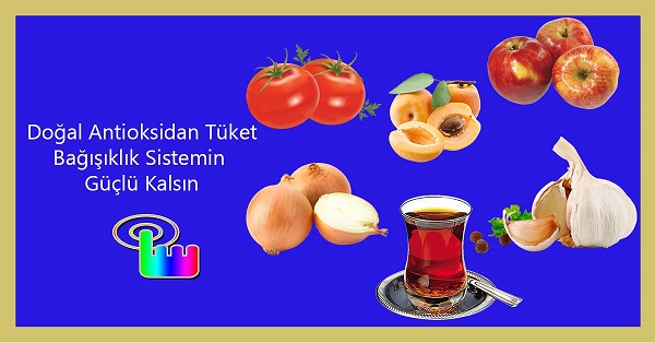 Bağışıklık Sistemini Güçlendiren Doğal Antioksidanlar