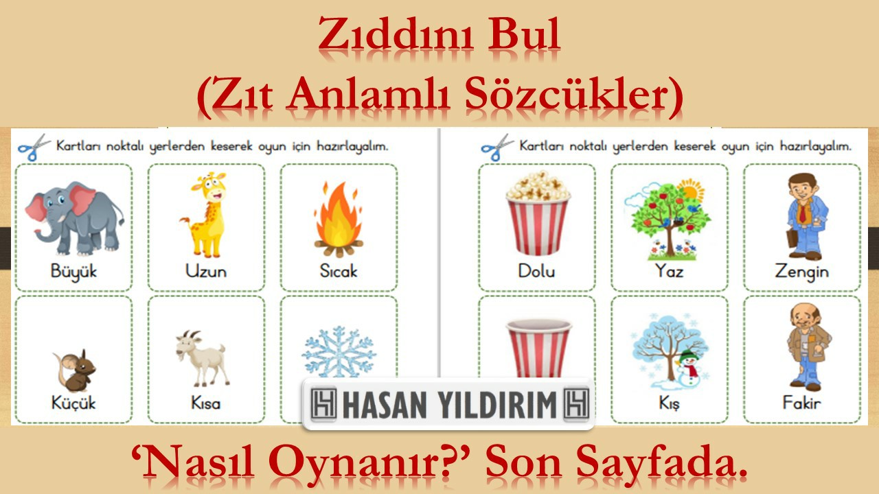 Zıddını Bul Zıt Anlamlı Sözcükleri Eşleştirme Oyunu