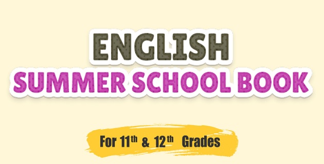 İngilizce Yaz Okulu Dergisi 11 ve 12.Sınıflar