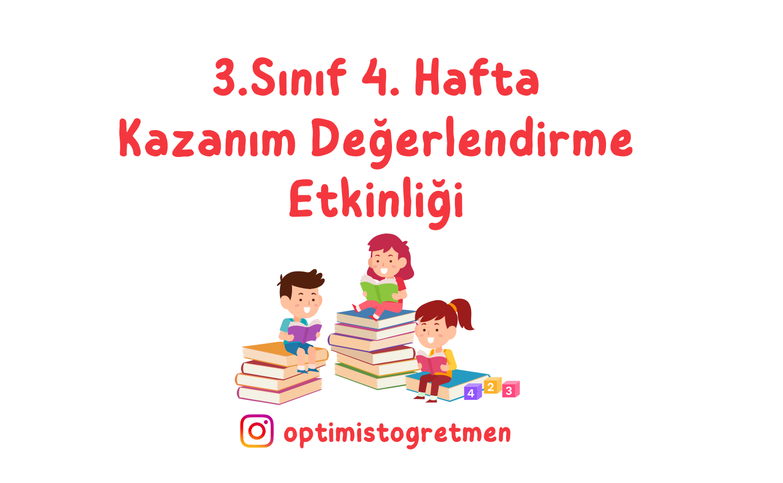 3. Sınıf 4. Hafta Kazanım Değerlendirme Etkinliği