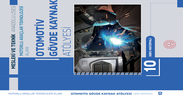 10. Sınıf Otomotiv Gövde Kaynak Atölyesi Des Kitabı-MEB