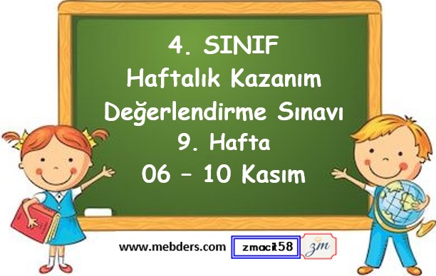 4. Sınıf Haftalık Kazanım Değerlendirme Testi 9. Hafta (06 - 10 Kasım)