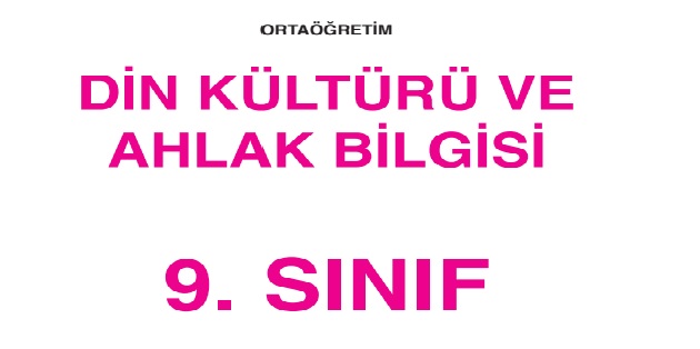 2023-2024 Eğitim Öğretim Yılı 9.Sınıf Din Kültürü ve Ahlak Bilgisi Ders Kitabı-Erkad Yayınları