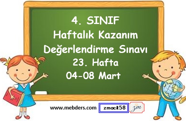 4. Sınıf Haftalık Kazanım Değerlendirme Testi 23. Hafta (04-08 Mart)