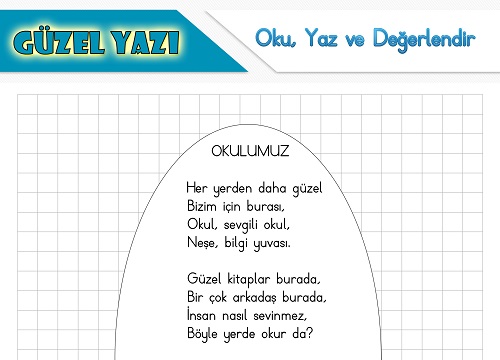 Şiir oku yaz değerlendir etkinliği - Okulumuz