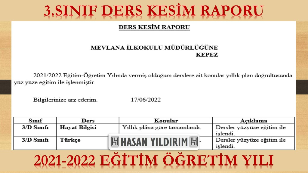 2021-2022 3. Sınıf Ders Kesim Raporu