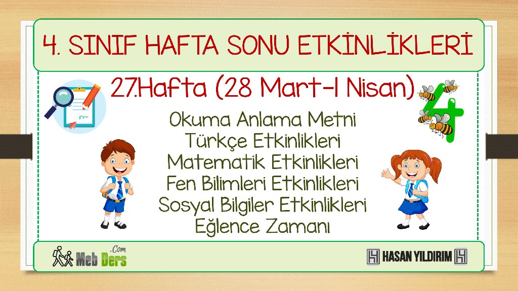 4.Sınıf Hafta Sonu Etkinlikleri-27.Hafta(28 Mart-1 Nisan)