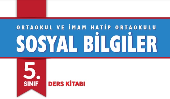 2022-2023 Eğitim Öğretim Yılı 5.Sınıf Sosyal Bilgiler Ders Kitabı (e-Yayınları)