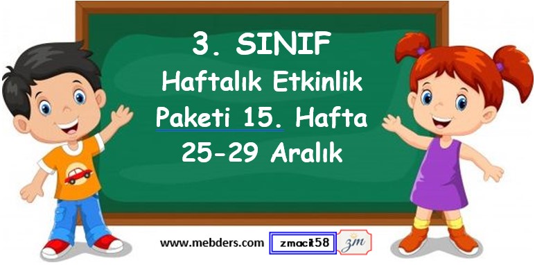 3. Sınıf 15. Hafta Etkinlik Paketi (25-29 Aralık)