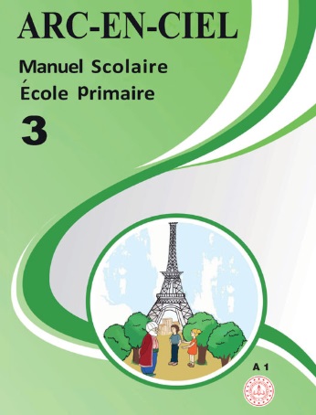 2020-2021 Yılı 3.Sınıf Arc En Ciel Fransızca Ders Kitabı (MEB) pdf indir