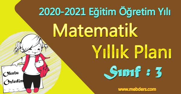 2020 - 2021 Yılı 3.Sınıf Matematik Yıllık Planı (MEB)