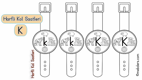 1.Sınıf İlkokuma Harfli Kol Saatleri - K Harfi