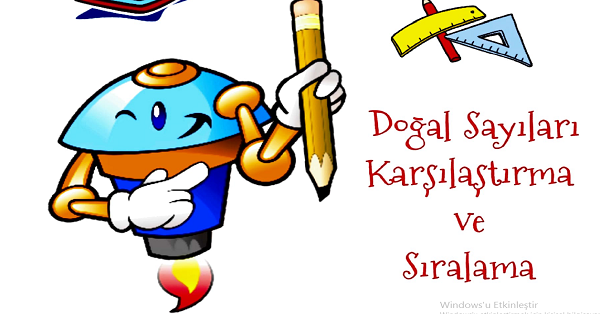 4.Sınıf Matematik Doğal Sayıları Karşılaştırma ve Sıralama Etkinlik ve Test Çalışması