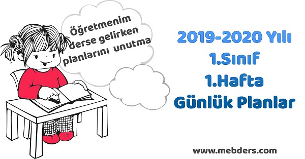 2019-2020 Yılı 1.Sınıf 1.Hafta Tüm Dersler Günlük Planları