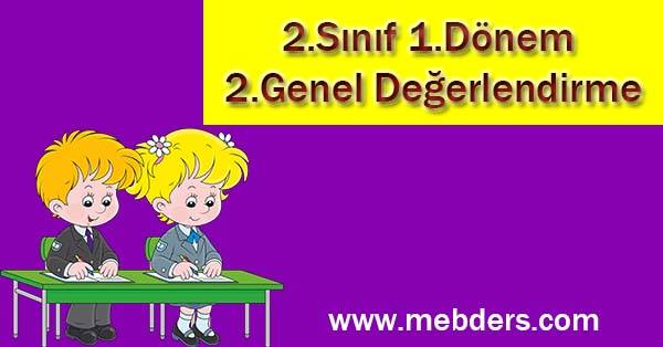 2.Sınıf 1.Dönem 2.Genel Değerlendirme Etkinliği