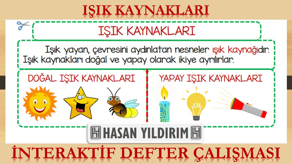 Işık Kaynakları İnteraktif Defter Çalışması