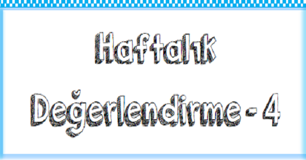 1.Sınıf Haftalık Kazanım Değerlendirme Testi - 23.Hafta