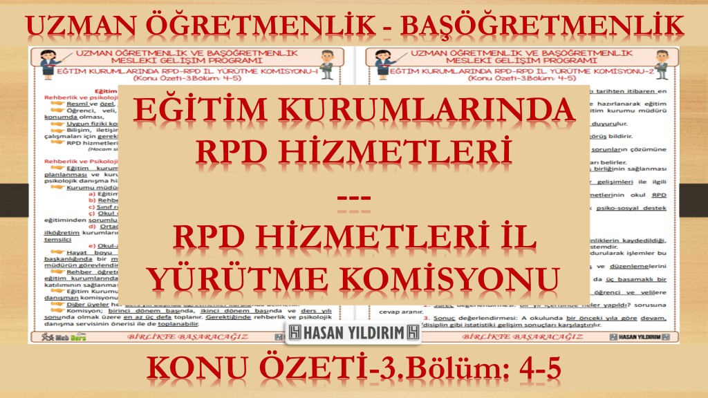 Eğitim Kurumlarında RPD - RPD İl Yürütme Komisyonu (Konu Özeti-3.Bölüm:4-5)