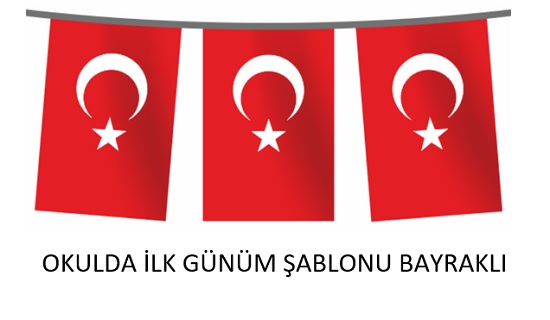 Okulda İlk Günüm Şablonu