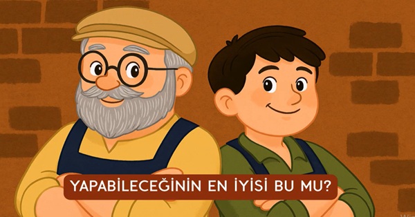 2026-2027 3.Sınıflar Türkçe Dinleme Metni-Yapabileceğinin En iyisi Bu Mu?