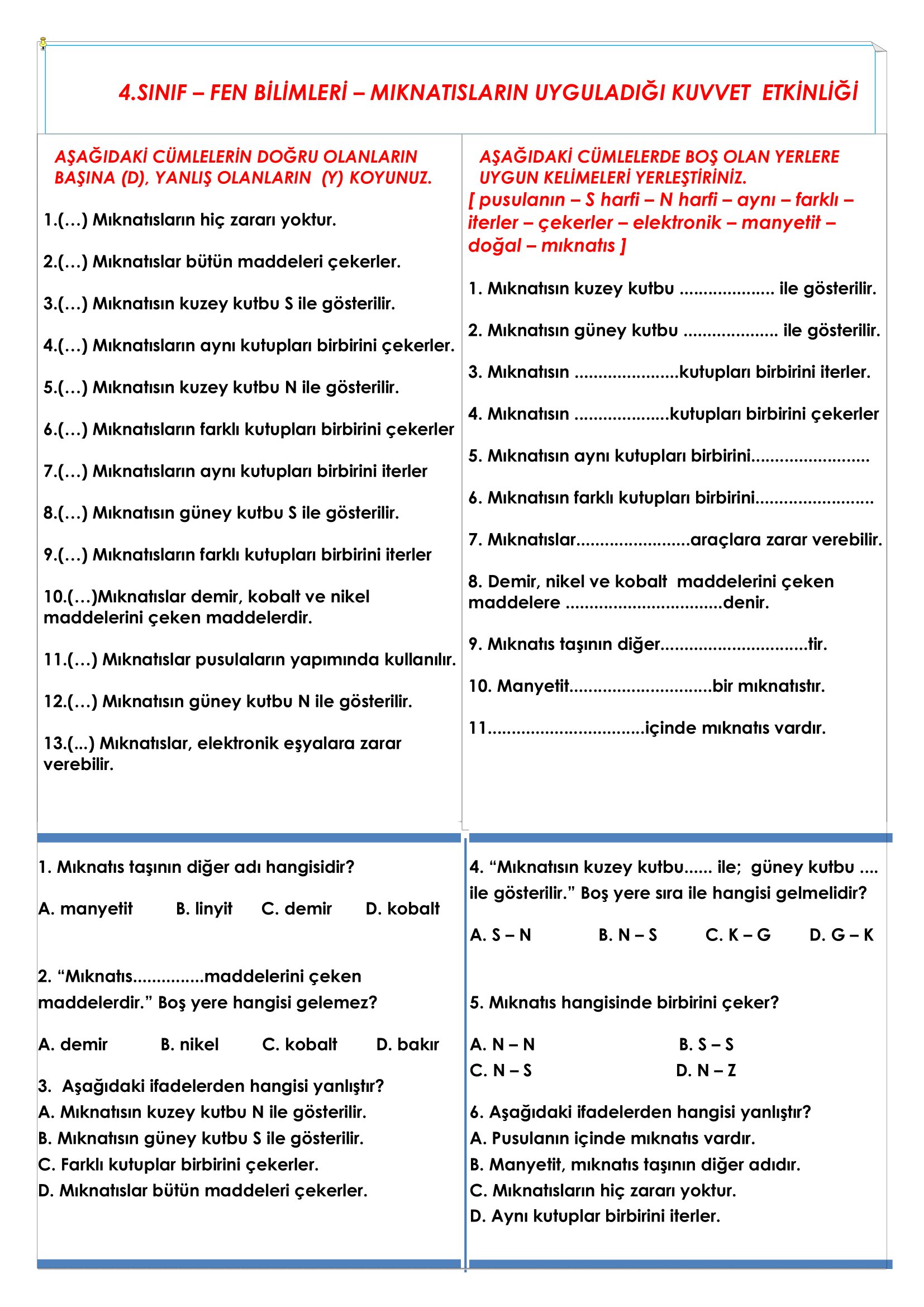 4.Sınıf Fen Bilimleri Mıknastısın Uyguladığı Kuvvet Etkinliği