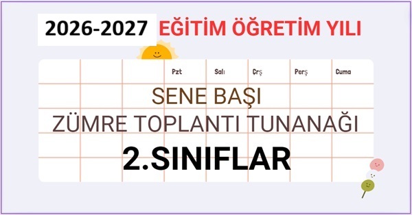 2026-2027 Eğitim Öğretim Yılı 2.Sınıflar Sene Başı Zümre Öğretmenler Kurulu Toplantı Tutanağı