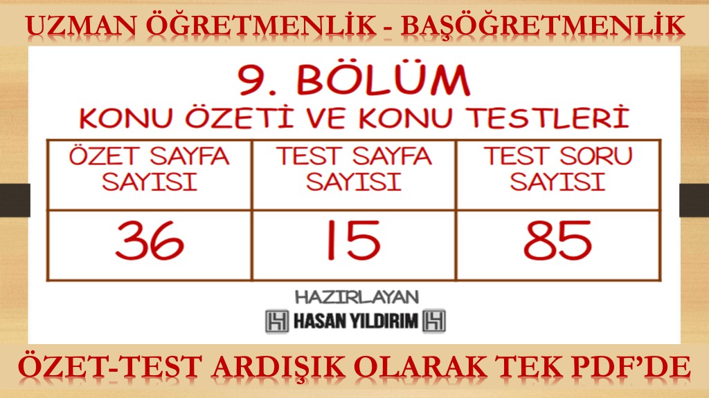 9. Bölüm Uzman Öğretmenlik ve Başöğretmenlik Konu Özeti ve Konu Testleri (Tek PDF'de)