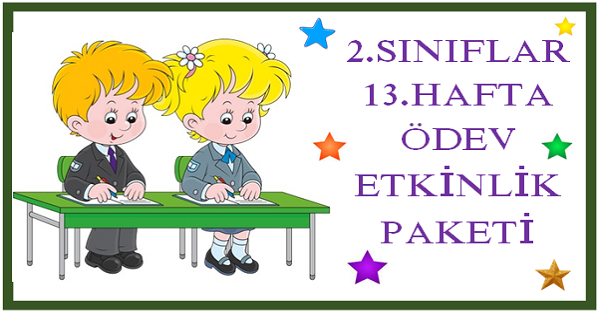2025-2026 Yılı 2. Sınıf 13. Hafta Ödev, Etkinlik Paketi