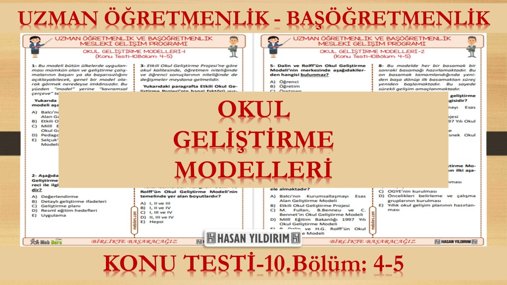 Okul Geliştirme Modelleri (Konu Testi-10. Bölüm: 4-5)