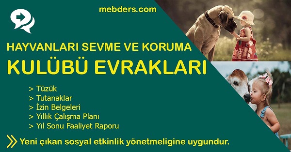 Hayvanları Sevme ve Koruma Kulübü Evrakları