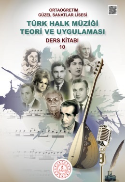 Güzel Sanatlar Lisesi 10.Sınıf Türk Halk Müziği Teori ve Uygulaması Ders Kitabı pdf indir