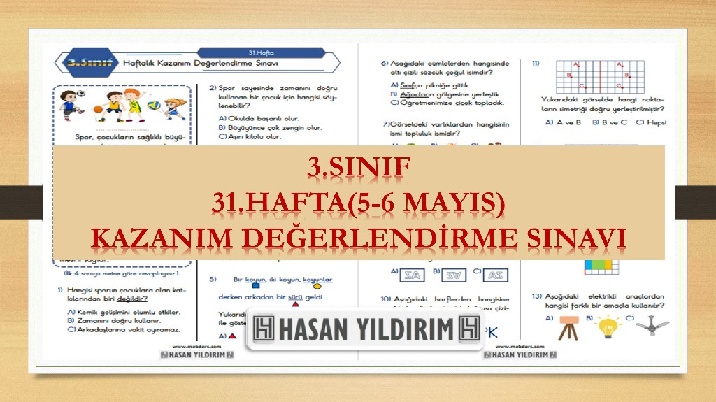 3.Sınıf Haftalık Değerlendirme Testi-31.Hafta(5-6 Mayıs)