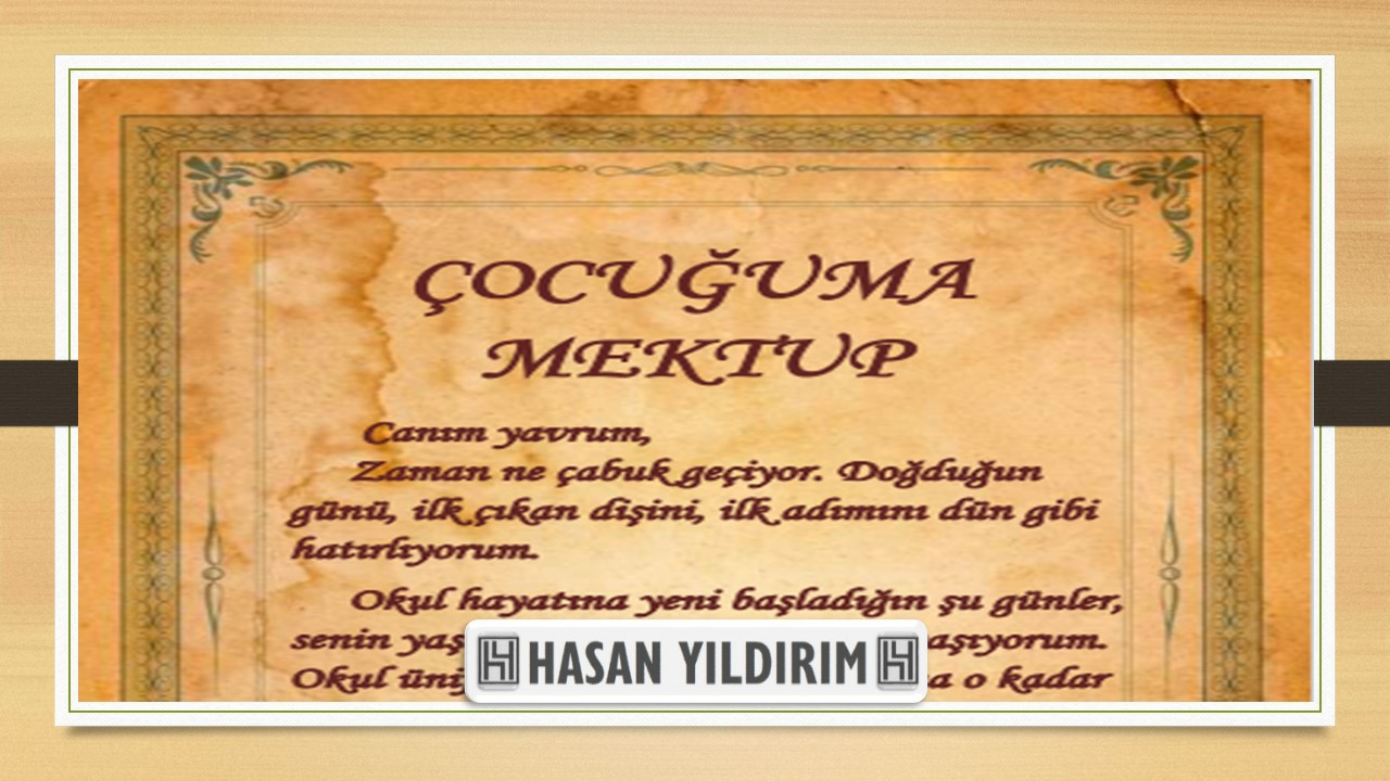 Çocuğuma Mektup (1.Sınıf Velileri İçin - Word ve PDF)