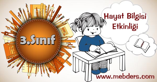 3.Sınıf Hayat Bilgisi Doğal Çevreye Etkilerimiz Kazanım Testi