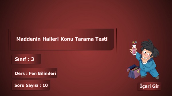 3.Sınıf Fen Bilimleri Maddenin Halleri Konu Tarama Testi