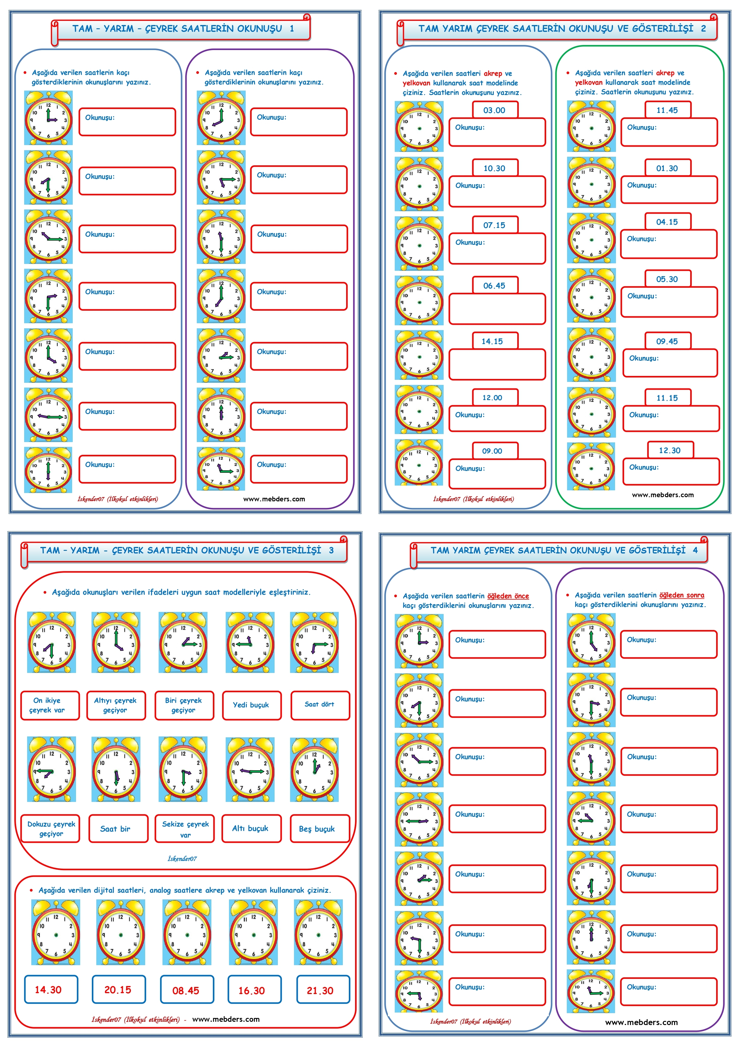 2.Sınıf Matematik Tam  Yarım Çeyrek Saatlerin Okunuşu ve Gösterilişi  (4 Sayfa)