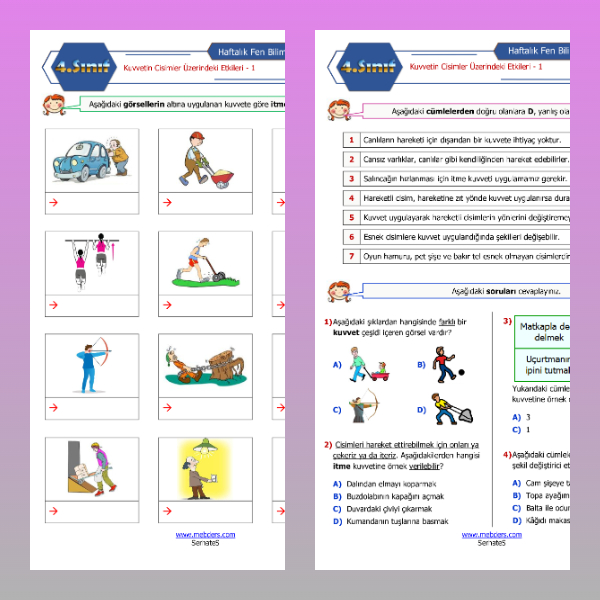 4. Sınıf Fen Bilimleri - Kuvvetin Cisimler Üzerindeki Etkinleri Etkinliği - 1