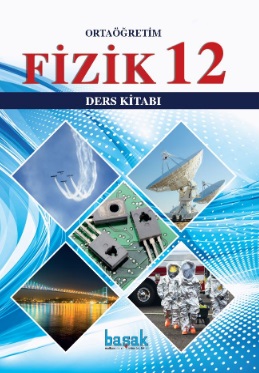2020-2021 Yılı 12.Sınıf Fizik Ders Kitabı (Başak Yayınları) pdf indir