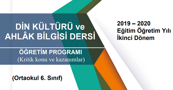 6.Sınıf Din Kültürü ve Ahlak Bilgisi Telafi Programı, Konu ve Kazanımları