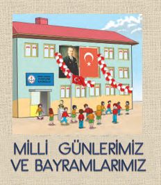 2. Sınıf Hayat Bilgisi Milli Günlerimiz ve Bayramlarımız Powerpoint Sunumu