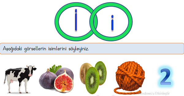 1.Sınıf İlk Okuma Yazma (İ-i) Sesi Etkinliği