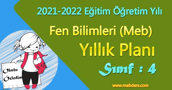 2021 - 2022 Yılı 4.Sınıf Fen Bilimleri Yıllık Planı (MEB)