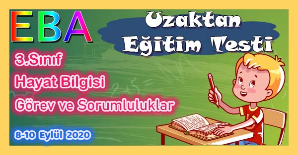 3. Sınıf Hayat Bilgisi Görev ve Sorumluluklar - Ortak Kullanım Alanları Uzaktan Eğitim Testi