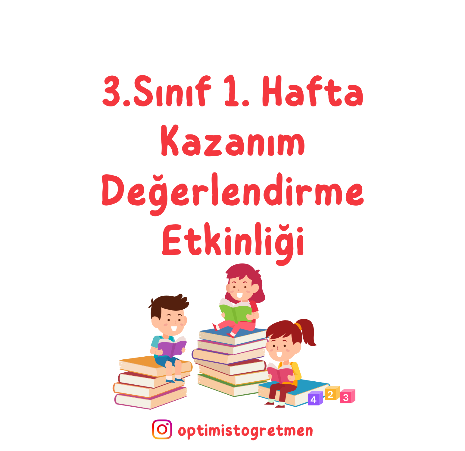 3. Sınıf 1. Hafta Kazanım Değerlendirme Etkinliği