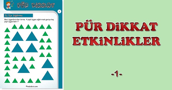 Pür Dikkat - İç İçe Sığdırma Etkinliği