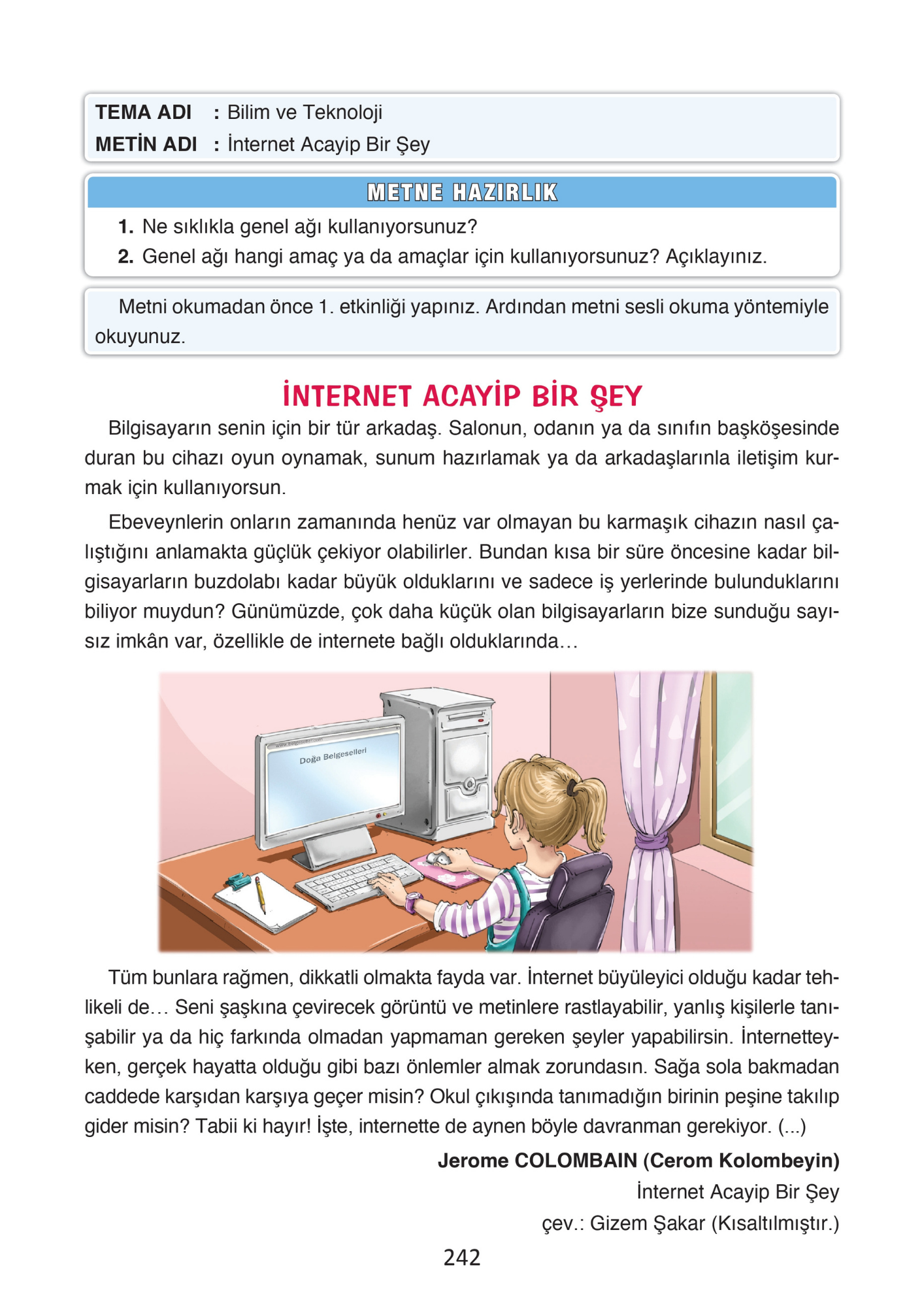 4. Sınıf Türkçe Ada Yayınları İnternet Acayip Bir Şey Metni Etkinlik Cevapları