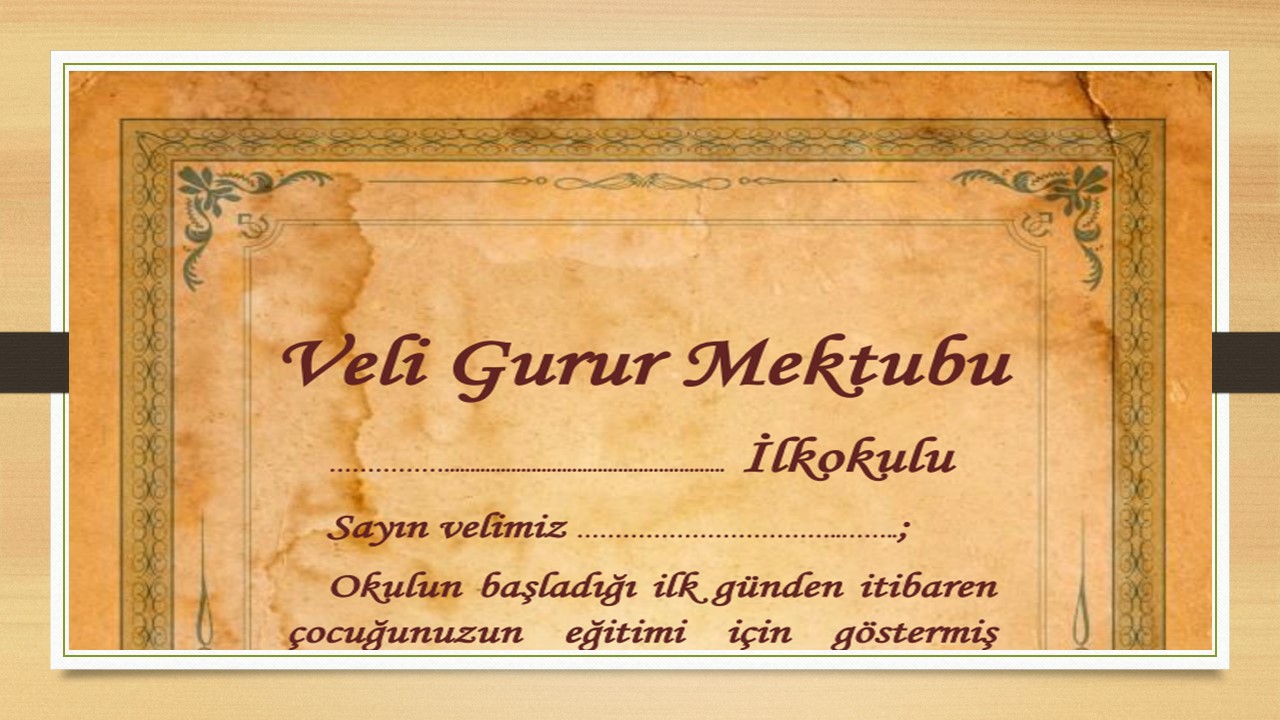 Veli Gurur Mektubu